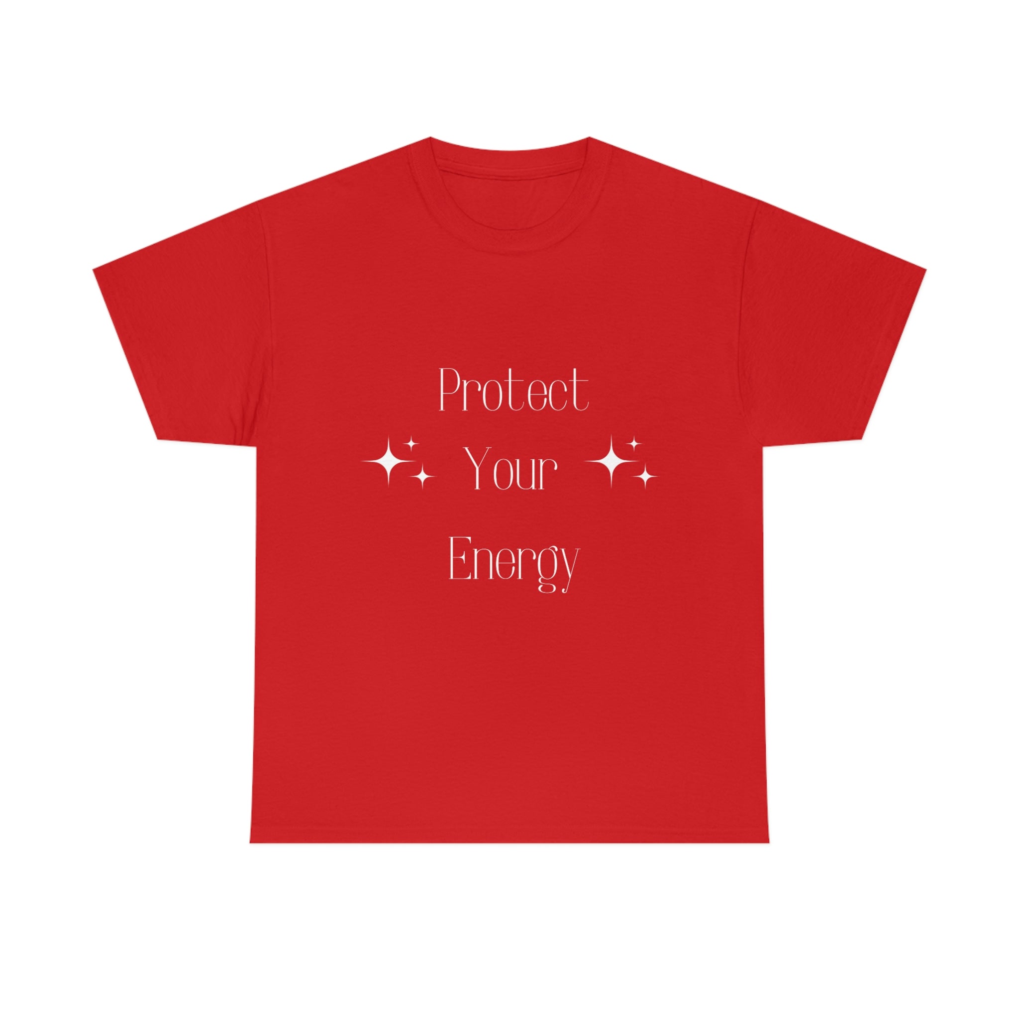 Protect Your Energy T-Shirt (White Font)